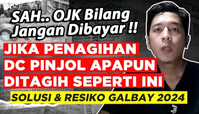 Sah! Jika Penagihan DC Pinjol Seperti Ini Jangan Dibayar, Simak Nih Aturan OJK