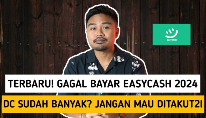 Risiko Gagal Bayar Pinjol EasyCash, Benarkah ‘Dihantui’ DC Lapangan? Simak Penjelasannya di Sini